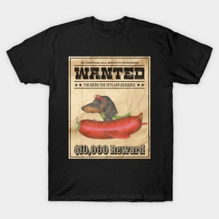 Cute Funny Doxie Dachshund Dog Wanted Poster T-Shirt